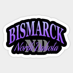 City Pride: Bismarck, North Dakota Sticker